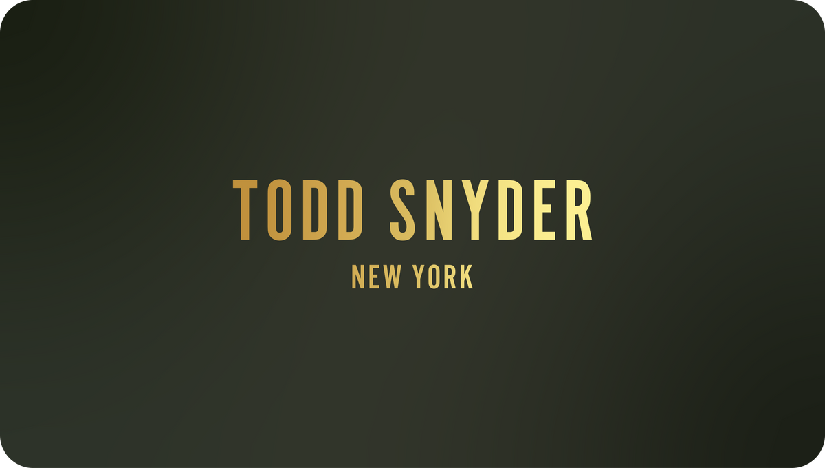 Todd Snyder Digital Gift Cards