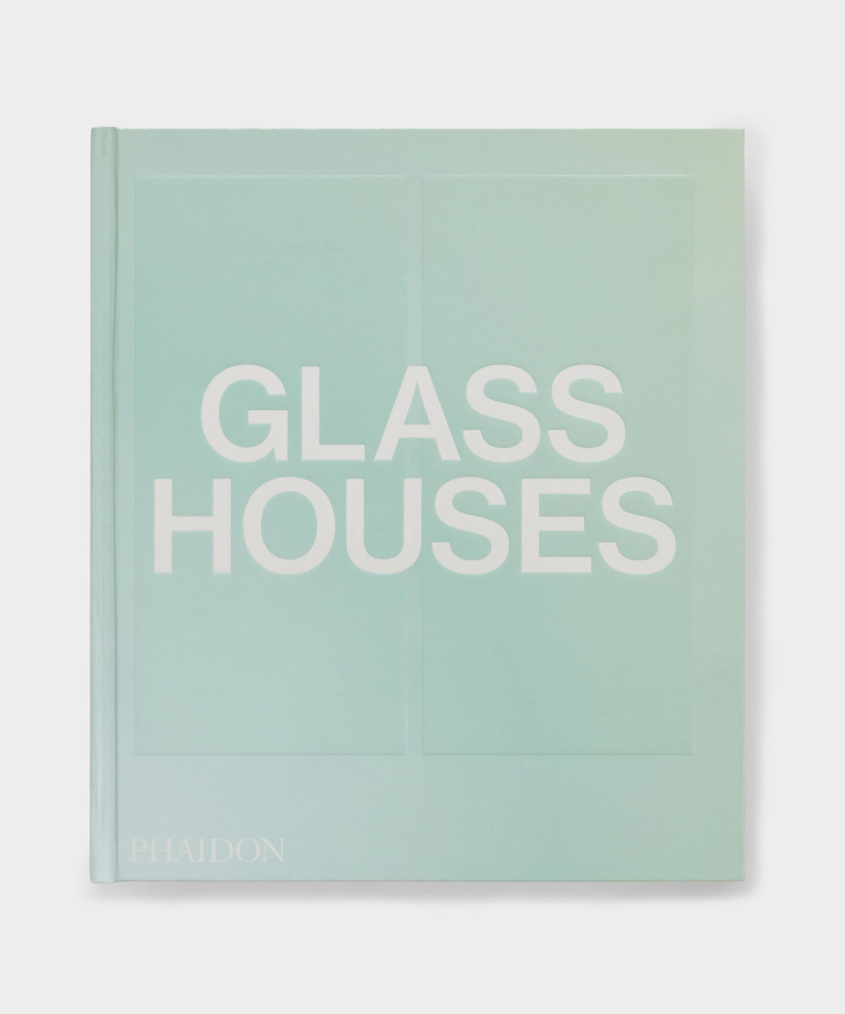 Phaidon "Glass Houses" Book