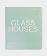Phaidon "Glass Houses" Book